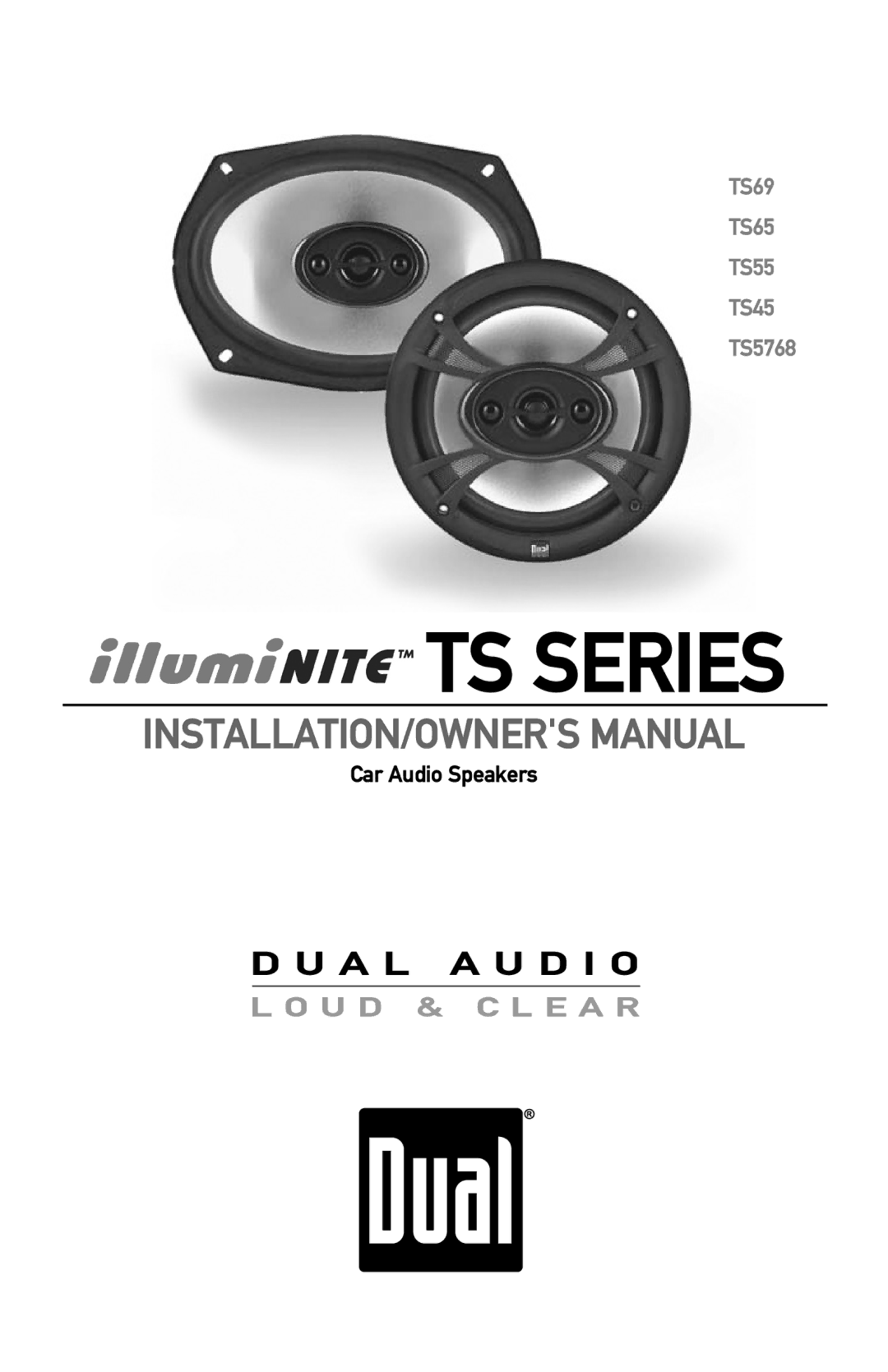 Dual TS69, TS65, TS55 owner manual Ts Series 